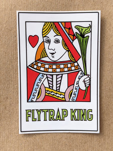 Queen of Flytraps, 2" x 3" vinyl sticker-Flytrap King